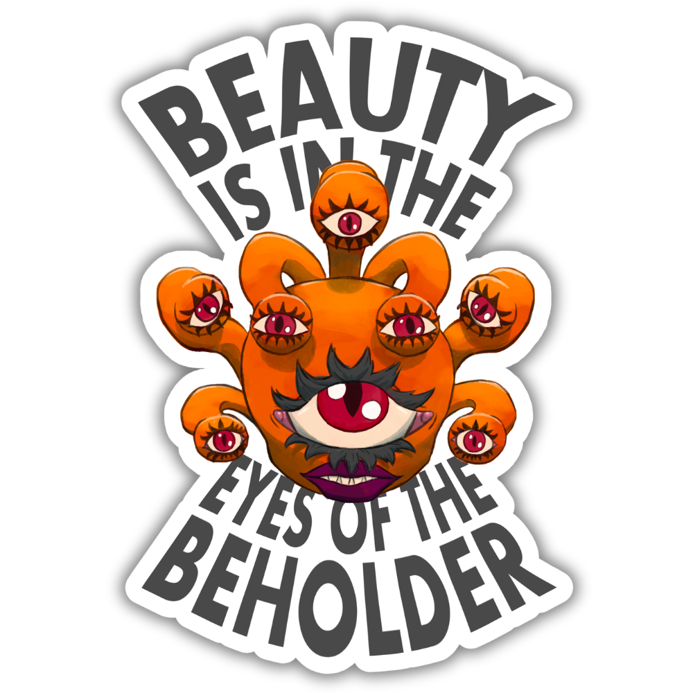Nate Lands | Beauty in the Eye of the Beholder - Sticker